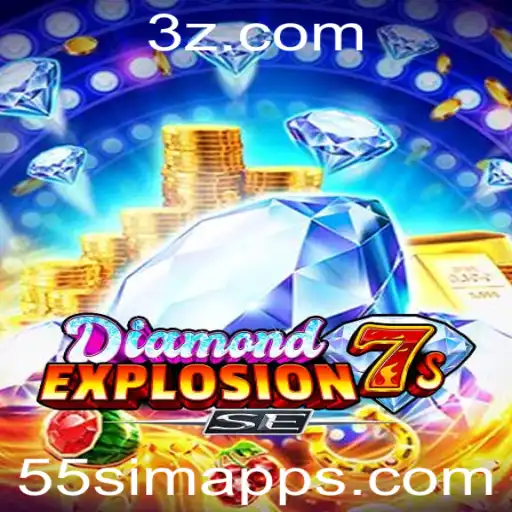 Explorando DiamondExplosion7sSE: A Nova Sensação do 55sim app