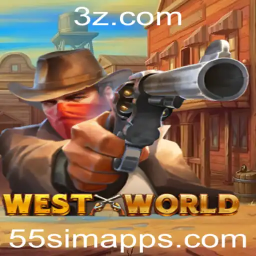 Explorando o Universo de WestWorld: Um Guia Completo para o Jogo 55sim App